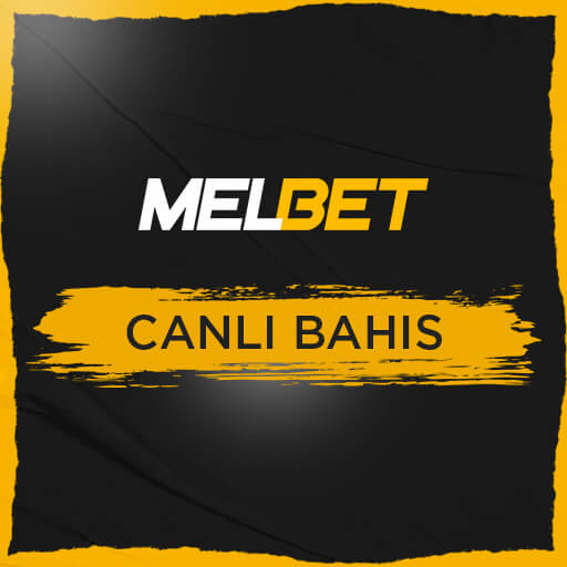 Melbet Canlı Bahis